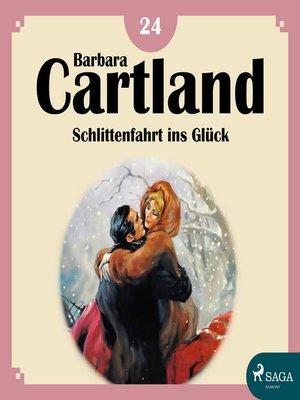 cover image of Schlittenfahrt ins Glück--Die zeitlose Romansammlung von Barbara Cartland 18